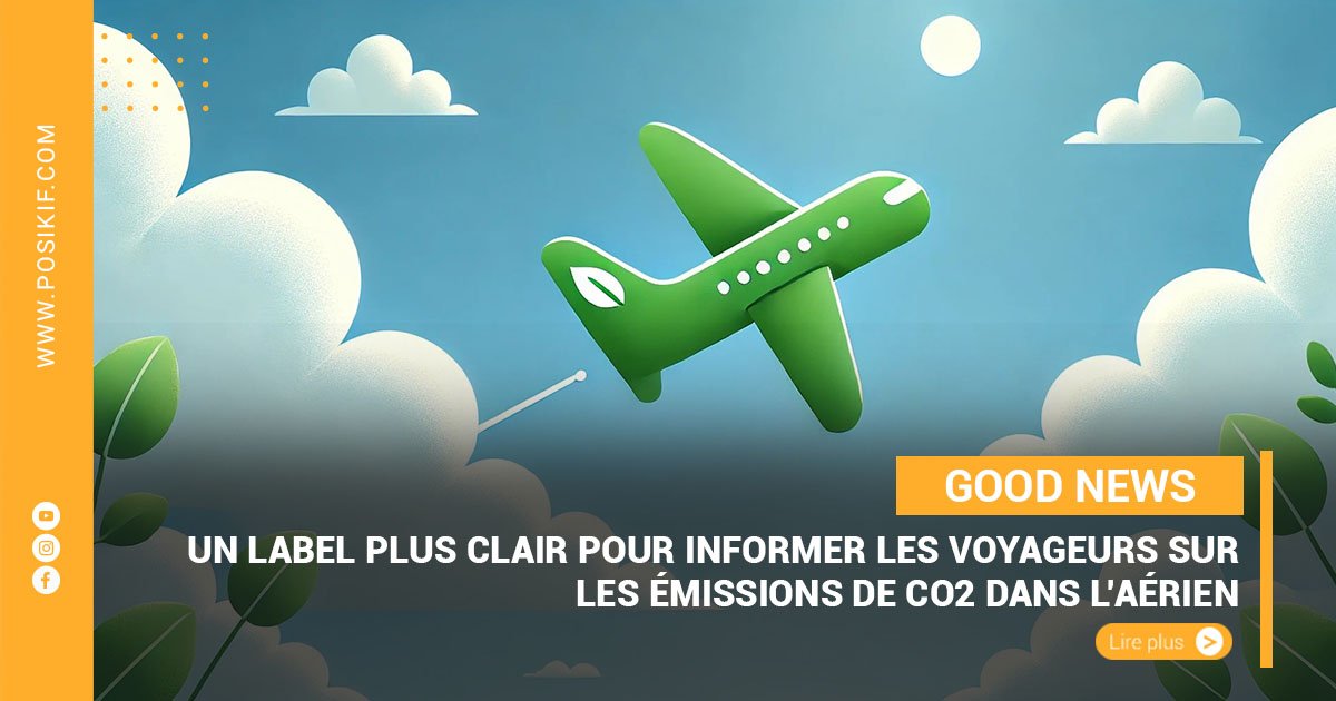 Un label plus clair pour informer les voyageurs sur les émissions de